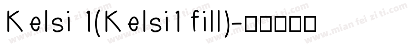 Kelsi 1(Kelsi1 fill)字体转换